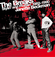 The Breaks: Stylin’ and Profilin’ 1982-1990
Janette Beckman