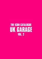 Icon Catalogue UK Garage vol 2