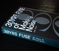 Fuse: 30yrs of making noise