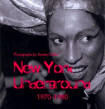 New York Underground 1970 – 1980
