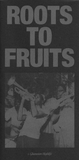 Roots to Fruits Ghanaian Highlife