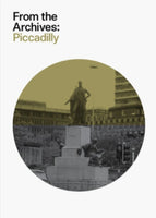 Piccadilly - From The Archives