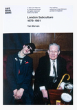 London Subculture 1979-1981