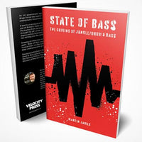 State of Bass The Origins of Jungle / Drum & Bass